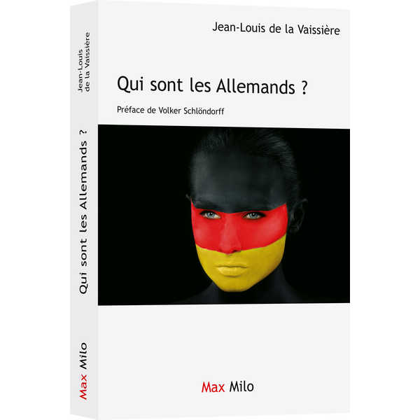 Qui sont les allemands ? Max Milo Éditions